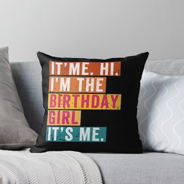 Item preview, Funny Vintage It’s Me Hi I’m The Birthday Girl It’s Me designed and sold by pkk72.