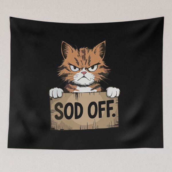 Item preview, Sod off designed and sold by Attic-Junk.