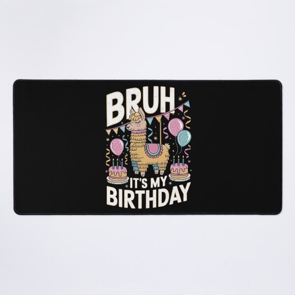 Item preview, Bruh Its My Birthday Llama Pinata Boy Girl Family Party Bday designed and sold by shokA Design.