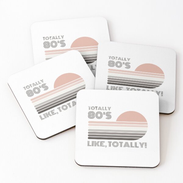 Item preview, Totally 80's. Like, totally ! designed and sold by FuryHive.