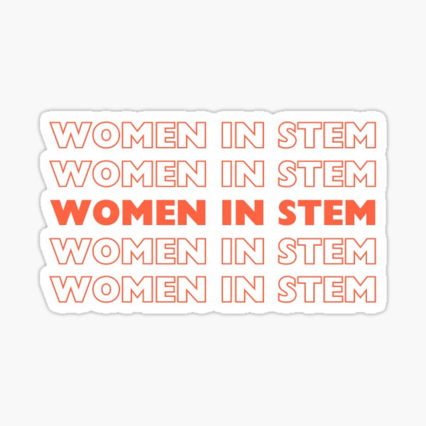 Item preview, Women in STEM designed and sold by parmisbashi.