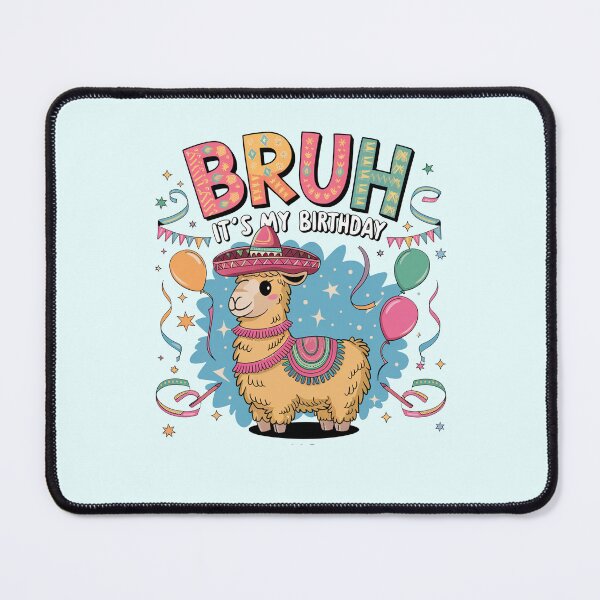 Item preview, Bruh Its My Birthday Llama Pinata Boy Girl Family Party Bday designed and sold by shokA Design.