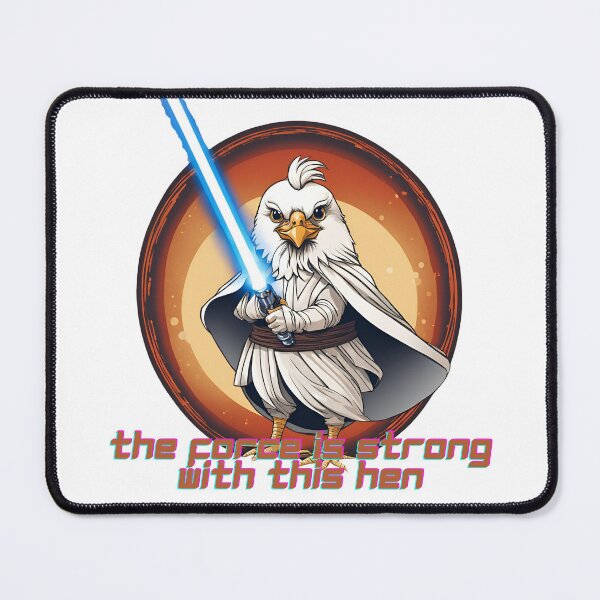 Item preview, The Force is Strong with this Hen designed and sold by RedBirdRanch.