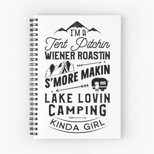 Item preview, I'm a Tent Pitchin Wiener Roastin S'More Makin Lake Lovin Camping Kinda Girl designed and sold by TheCampingHiker.