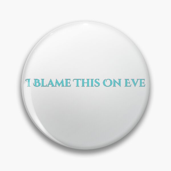 Item preview, I Blame This On Eve, teal font designed and sold by Redeemed365.