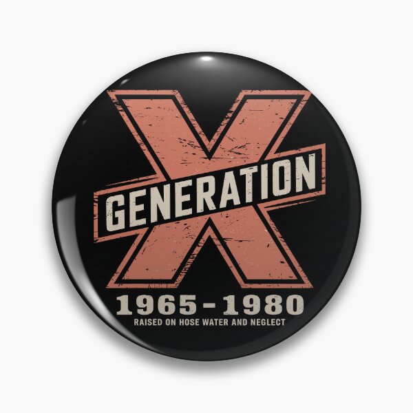 Item preview, Generation X - Raised on Hose Water and Neglect designed and sold by Serbin.