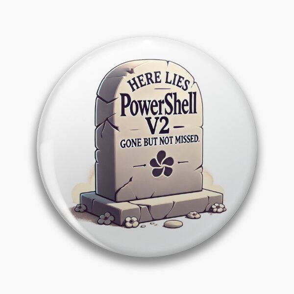 Item preview, PowerShell v2: Gone But Not Missed (Gravestone) designed and sold by franklesniak.