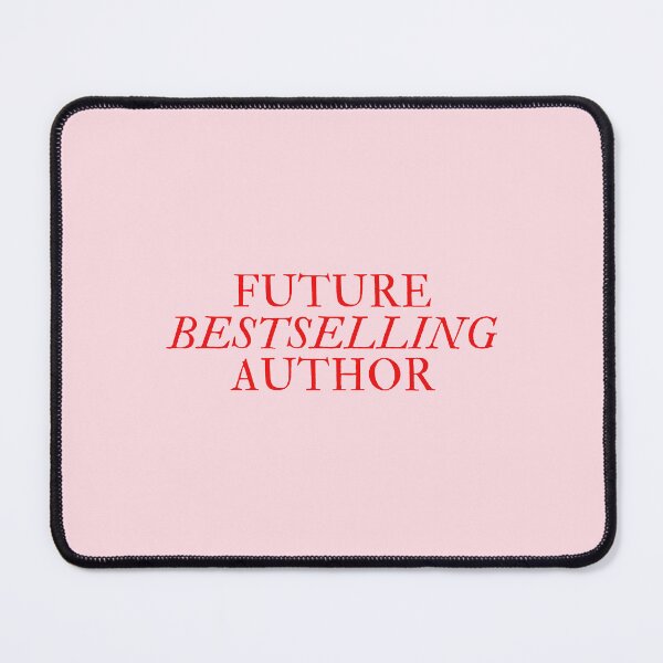 Item preview, Future Bestselling Author designed and sold by mydoodlesateme.