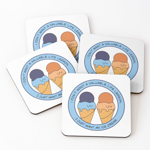 Item preview, I don't want a valuable life lesson, I just want an ice cream designed and sold by MJBDesign94.