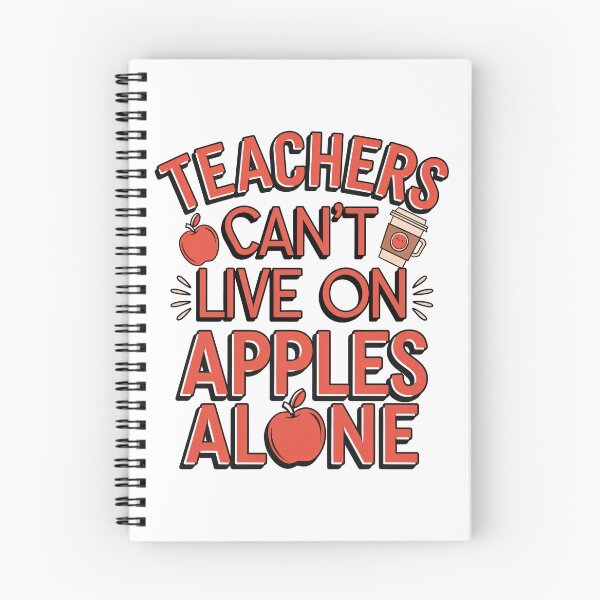 Item preview, Teachers Can’t Live on Apples Alone designed and sold by PursuitHive.
