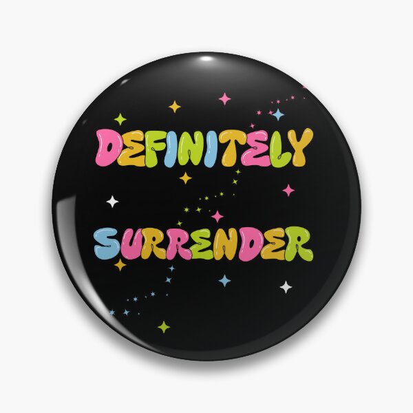 Item preview, Definitely Surrender designed and sold by CosioInc.