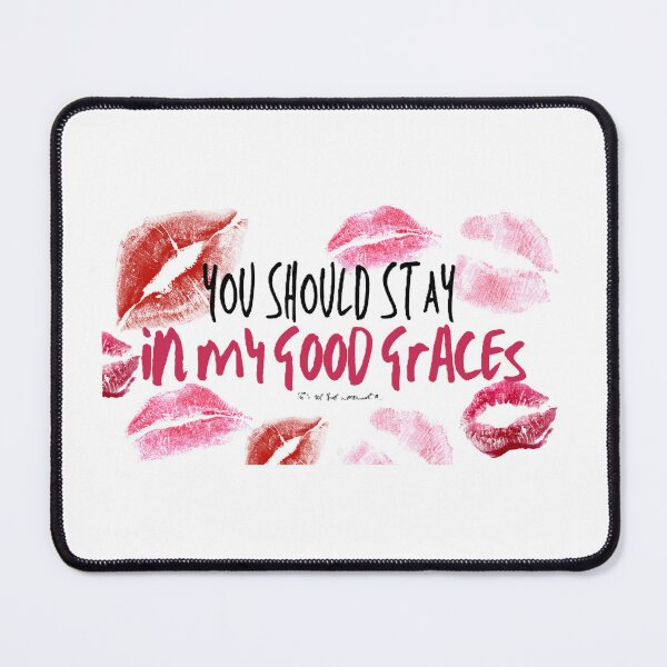 Item preview, Stay in my good graces designed and sold by purpleivy.