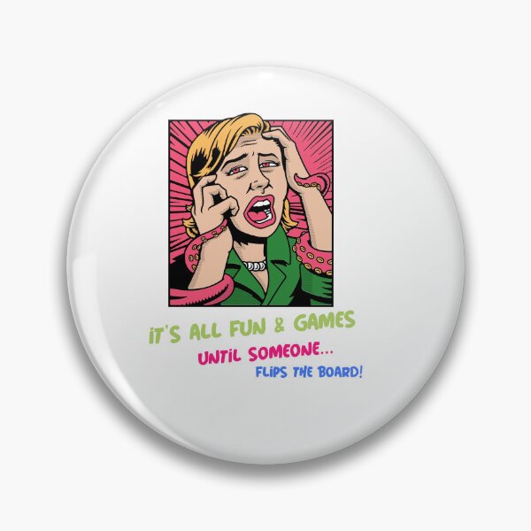 Item preview, "It's All Fun & Games Until Someone Flips the Board!" designed and sold by BestMerchnTees.