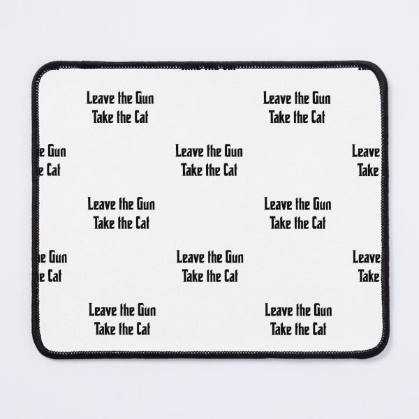 Item preview, Leave the Gun, take the Cat, funny godfather parody designed and sold by Merchattack.