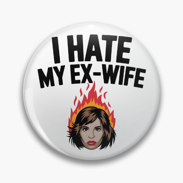Item preview, I Hate My Ex Wife designed and sold by Simo200.