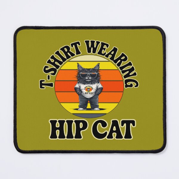 Item preview, T-shirt Wearing Hip Cat.  designed and sold by PrestonSquires.