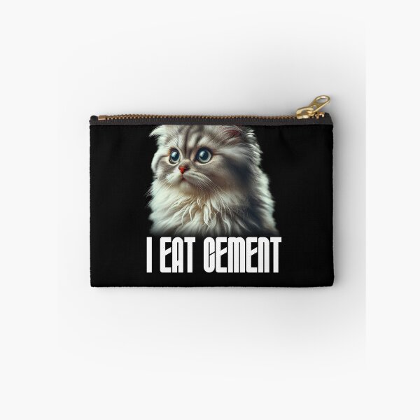 Item preview, I Eat Cement Cat Meme Funny I Eat Cement Gear designed and sold by DynamicDesign.