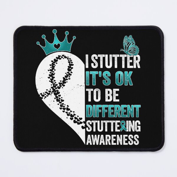 Item preview, I Stutter, it's OK To Be Different! Stuttering Awareness Month designed and sold by HauntandStick99.