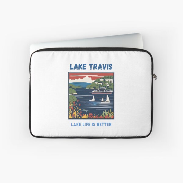 Item preview, Lake Travis Lake Life is better designed and sold by GinnyGi.