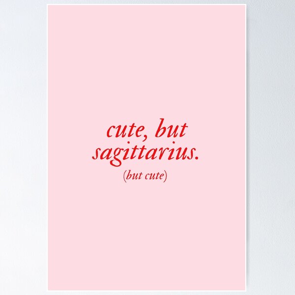 Item preview, cute, but sagittarius (but cute) designed and sold by mydoodlesateme.