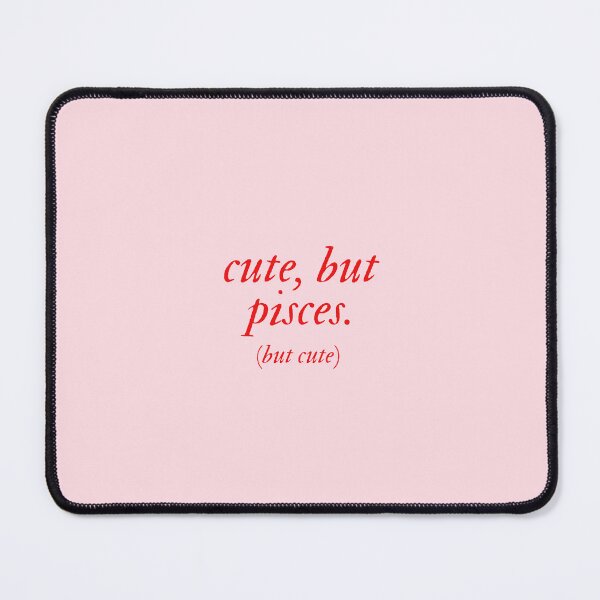Item preview, cute, but pisces (but cute) designed and sold by mydoodlesateme.