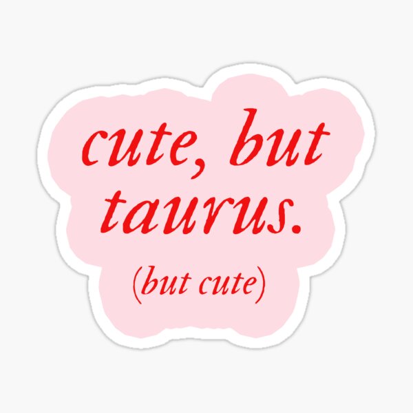 Item preview, cute, but taurus (but cute) designed and sold by mydoodlesateme.