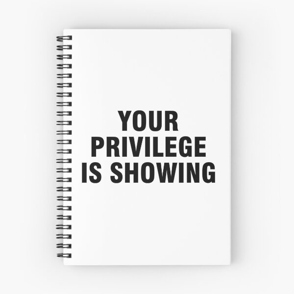 Item preview, Your privilege is showing designed and sold by allthetees.
