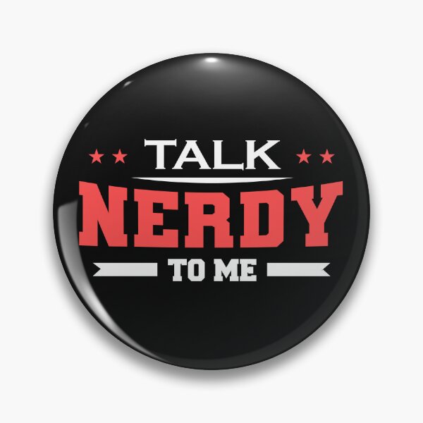 Item preview, Talk Nerdy to Me designed and sold by ChangeNarrative.