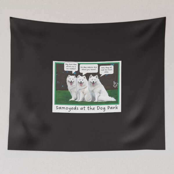 Item preview, Samoyeds at the Dog Park designed and sold by RuthyBallard.