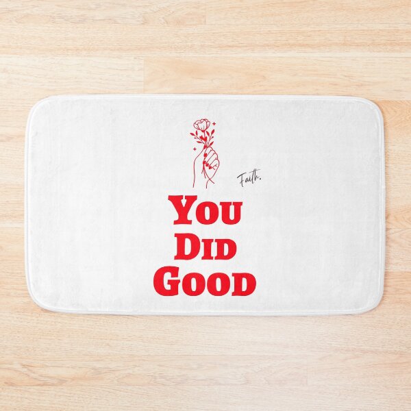 Item preview, You did good T-shirt  designed and sold by Akira-closet.