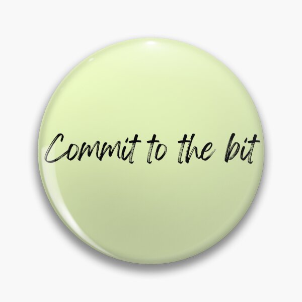 Item preview, Commit to the bit designed and sold by ArtiqArtz.