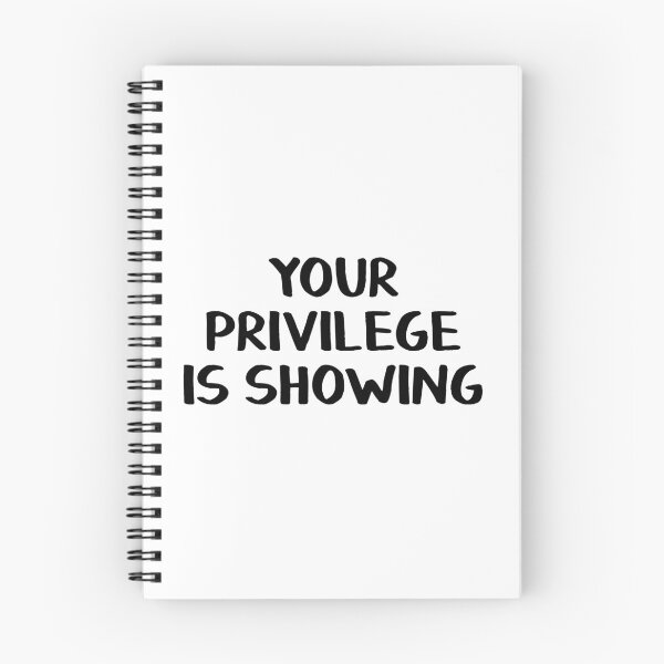 Item preview, Your privilege is showing designed and sold by allthetees.