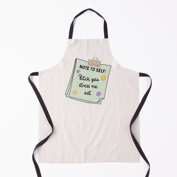 Item preview, Note to self - Bitch you stress me out designed and sold by PeachyLitchi.