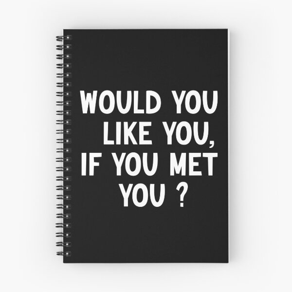 Item preview, would you like you if you met you  designed and sold by Kestovi.
