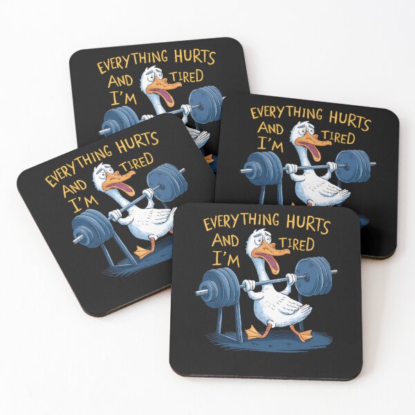 Item preview, Everything Hurts And I'm Tired Duck Funny Workout Gym  designed and sold by LeoVargasVelha.