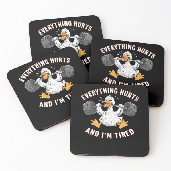 Item preview, Everything Hurts And I'm Tired Duck Vintage designed and sold by LeoVargasVelha.
