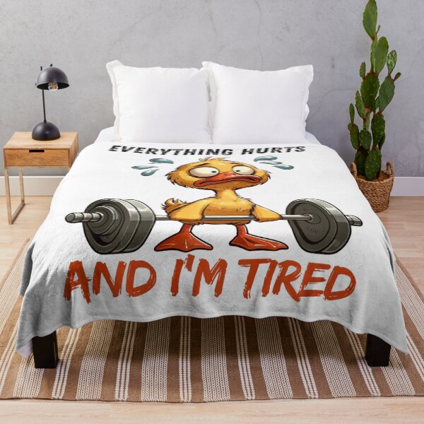 Item preview, Everything Hurts And I'm Tired Duck designed and sold by LeoVargasVelha.