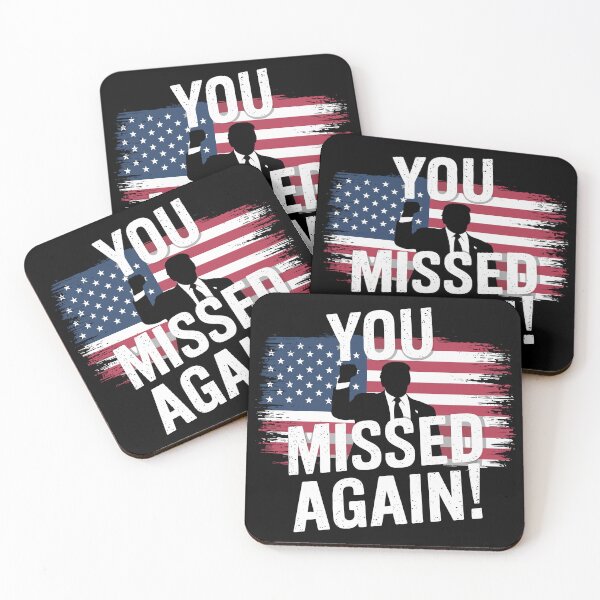 Item preview, You Missed Again Trump designed and sold by NexaArts.