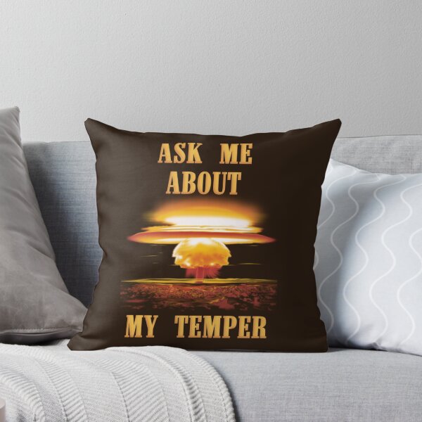 Item preview, Ask Me About My Temper designed and sold by AintJames.