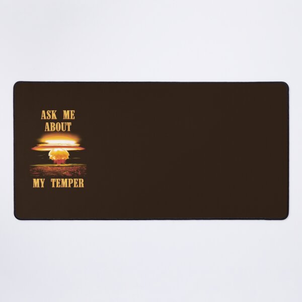 Item preview, Ask Me About My Temper designed and sold by AintJames.