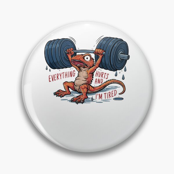 Item preview, Funny Lizard I'm Tired Everything Hurts designed and sold by LeoVargasVelha.