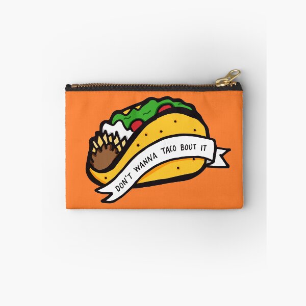 Aperçu de l'œuvre Ne veux pas Taco Bout It créée et vendue par rarlyann.
