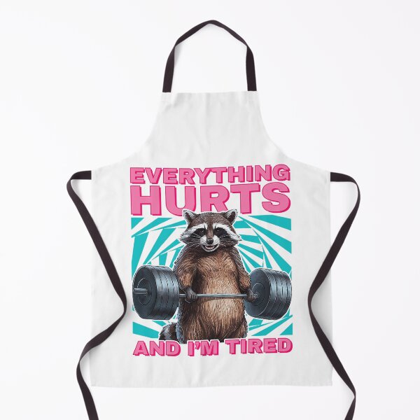 Item preview, Raccoon Gym Everything Hurts And I’m Tired Funny designed and sold by LeoVargasVelha.