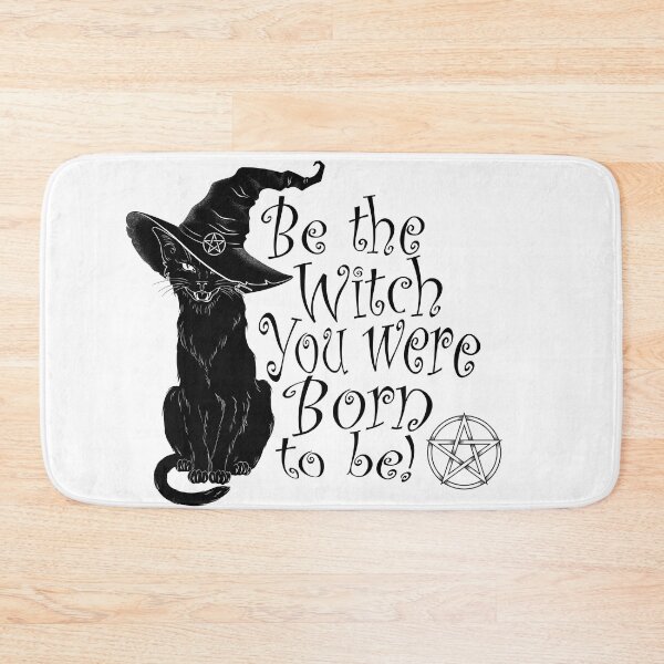 Item preview, Be the Witch You Were Born to Be! designed and sold by MorrigansMssngr.