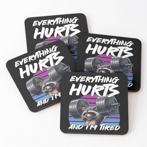 Item preview, Raccoon Gym Everything Hurts And I’m Tired Funny designed and sold by LeoVargasVelha.