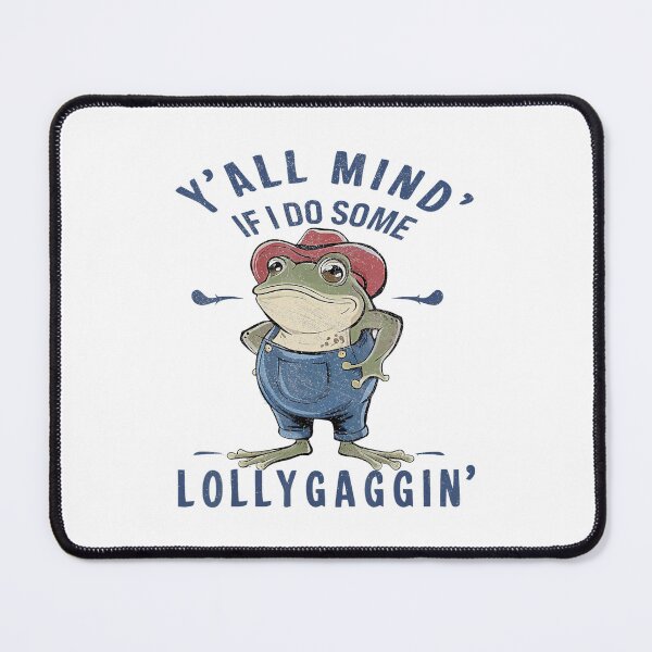 Item preview, Do Some Lollygagging Funny Cowboy Frog designed and sold by LeoVargasVelha.