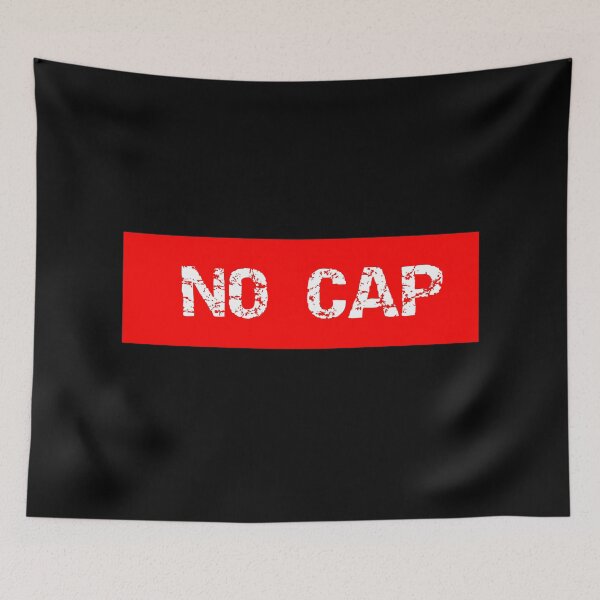 Item preview, No cap slang trend designed and sold by WorlDigitalArts.