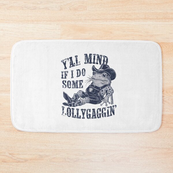 Item preview, If I Do Some Lollygagging Funny Cowboy Frog designed and sold by LeoVargasVelha.
