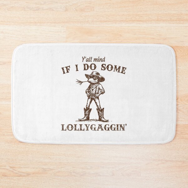Item preview, Meme Y'all Mind If I Do Some Lollygagging Funny Cowboy Frog designed and sold by LeoVargasVelha.