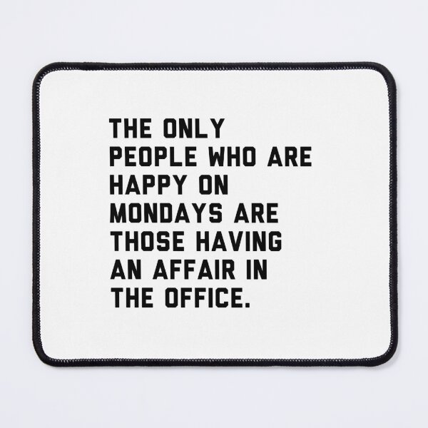 Item preview, Monday Morning designed and sold by So Witcasm ?.